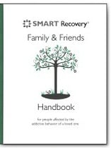SMART Recovery Handbook for Family & Friends