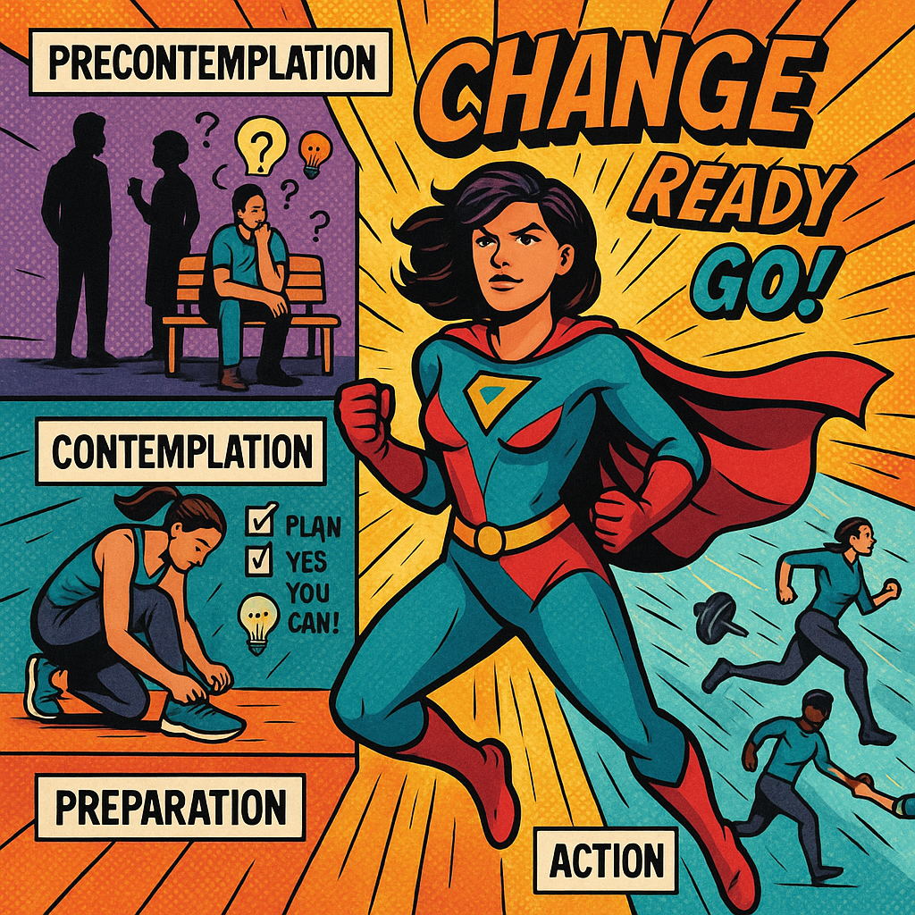 Stages of Change: Become an Action Hero!
