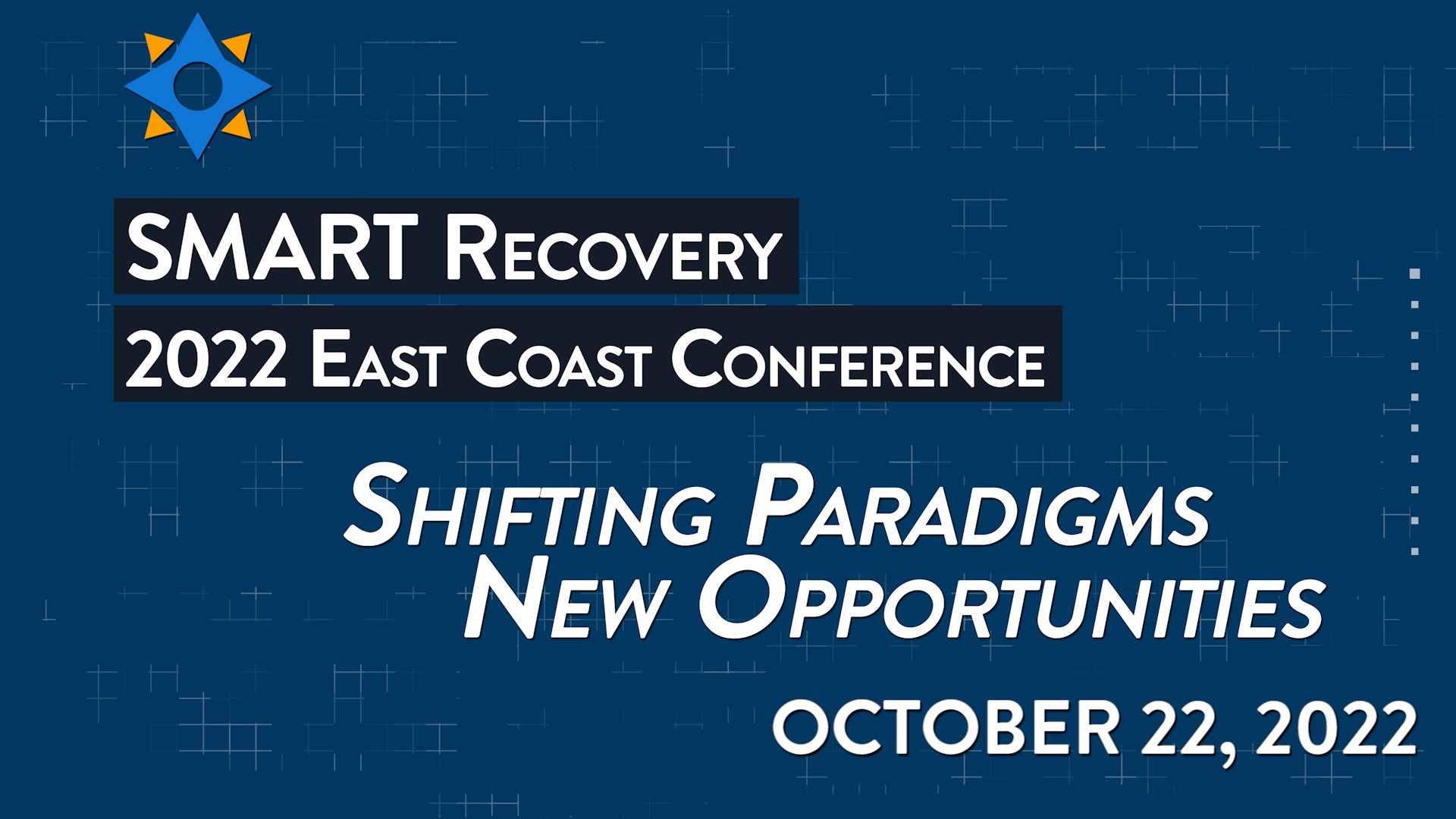 2022 SMART Recovery East Coast Conference