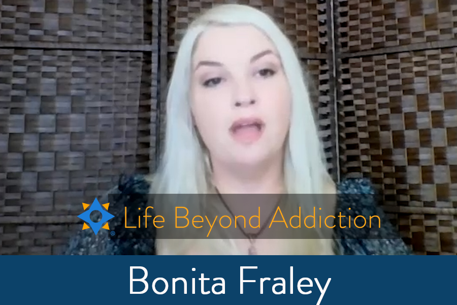 [Video] Life Beyond Addiction – Bonita Fraley