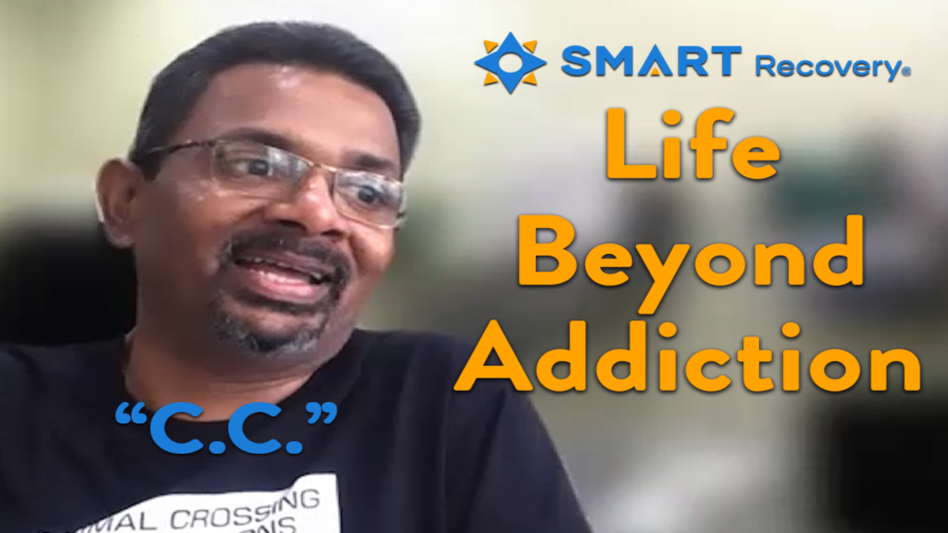 [Video] Life Beyond Addiction – C.C.