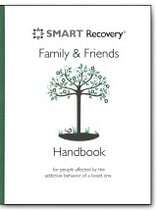 SMART Recovery Handbook for Family & Friends